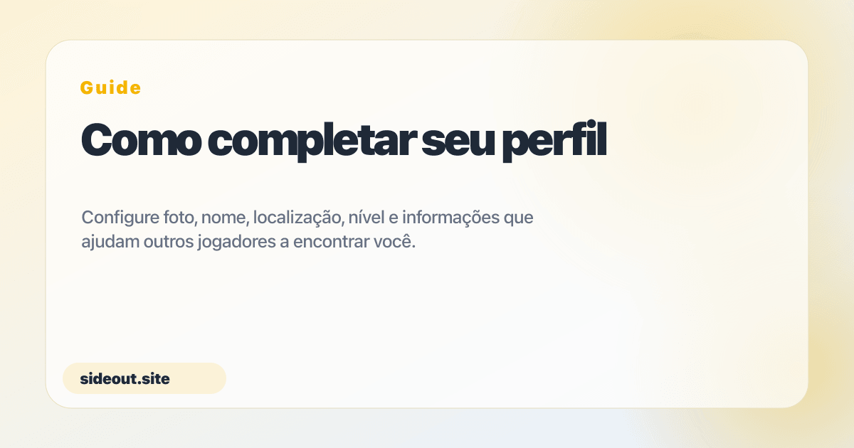 Como completar seu perfil — Sideout