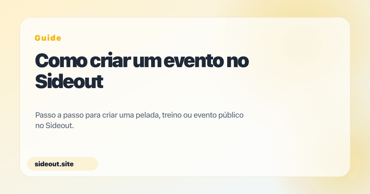 Como criar um evento no Sideout — Sideout